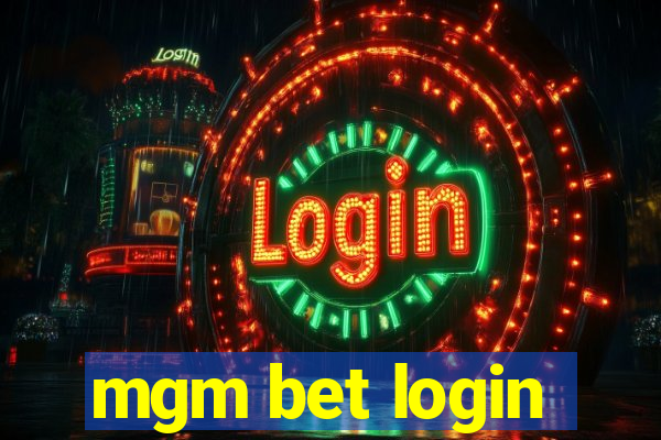 mgm bet login